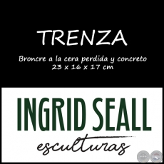 Obra: TRENZA - Artista: Ingrid Seall